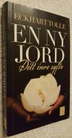 En ny jord : ditt inre syfte