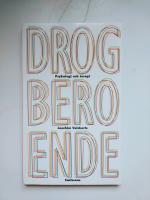 Drogberoende : psykologi, terapi