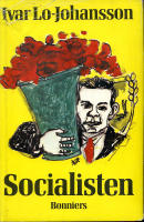 Socialisten : självbiografisk berättelse