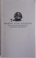 Saker som händer : En polisdokumentär