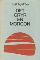 Det gryr en morgon : bibelmeditationer