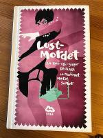 Lustmordet : en Hop-Ciki-Yaya-Deckare