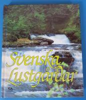 Svenska lustgårdar : från Skånes bokskogar i söder till "landet ovan skogsgränsen" i norr
