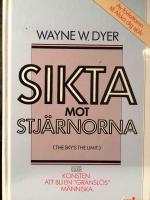 Sikta mot stjärnorna