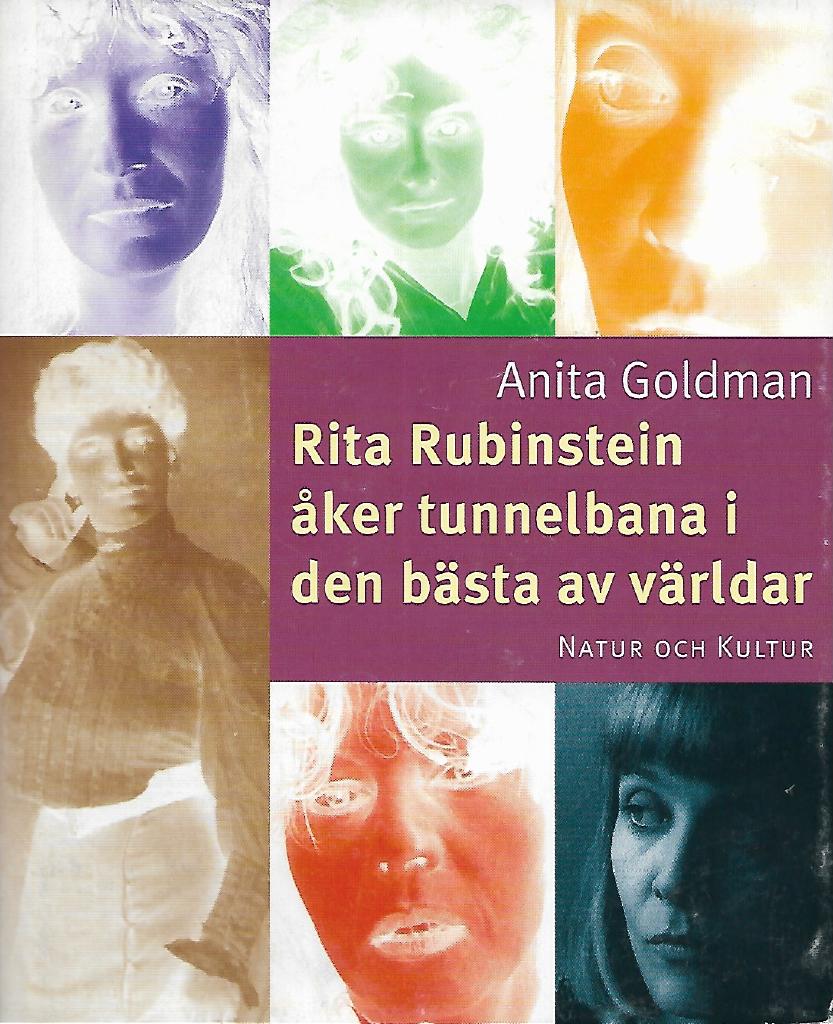 Rita Rubinstein åker tunnelbana i den bästa av världar