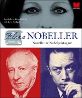 Fler nobeller : noveller av nobelpristagare