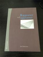 Rapporter och uppsatser