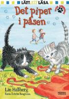 Det piper i påsen