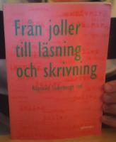 Från joller till läsning och skrivning