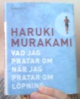 Vad jag pratar om när jag pratar om löpning