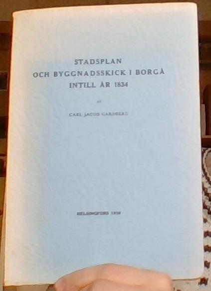 Stadsplan och byggnadsskick i Borgå intill år 1834