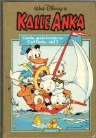 Kalle Anka. Gamla, goda äventyr av Carl Barks ("Guldbok") - del 3