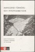 Avancerad förhörs- och intervjumetodik