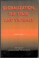 Globalization, the State, and Violence