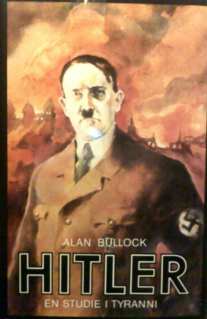 Hitler : En studie i tyranni
