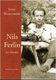 Nils ferlin - Ett diktarliv