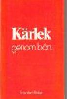 Kärlek genom bön