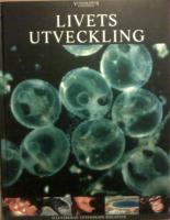 Vetenskapens universum. Livets utveckling
