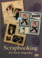 Scrapbooking för livets högtider
