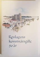 Roslagens konstnärsgille 50 år