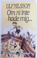 Om ni inte hade mig-