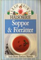 Soppor & förrätter