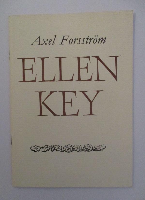 Ellen Key | Axel Forsström | 8 SEK