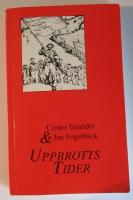 Uppbrottstider - En brevväxling om det rämnande folkhemmet