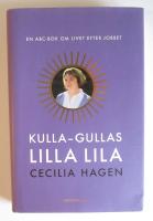 Kulla-Gullas lilla lila - En ABC-bok för livet efter jobbet