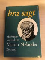 Bra sagt : aforismer