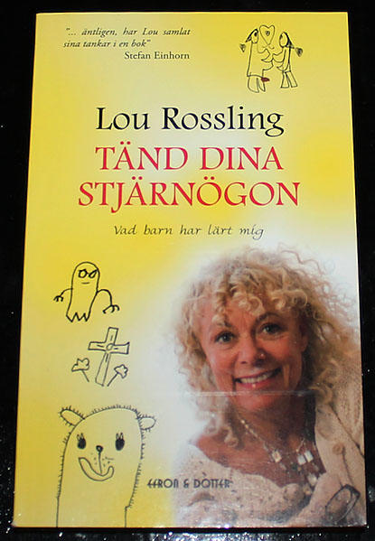 Tänd dina stjärnögon, vad barn har lärt mig