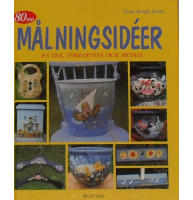 80 nya målningsidéer på trä, terrakotta och metall