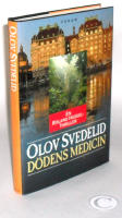 Dödens medicin : en Roland Hassel-thriller