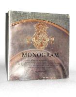 Monogram : korta notiser om monogrammets historia, från bomärken till kungliga namnchiffer : om monogram på textil, porslin, metall och andra material : föremål ur Nordiska Museets samlingar