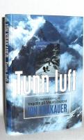Tunn luft : en insidesskildring av tragedin på Mount Everest