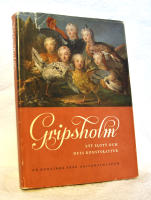 Gripsholm: ett slott och dess konstskatter