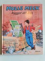 Mulle Meck bygger ett hus