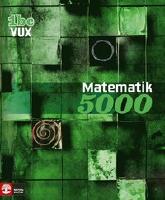 Matematik 5000 Kurs 1bc Vux Lärobok