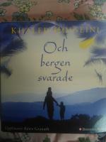 Och bergen svarade
