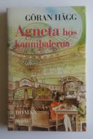 Agneta hos kannibalerna : roman