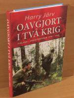 Oavgjort i två krig : Finland – Sovjetunionen 1939-1944