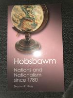 Nations and nationalism since 1780 : programme, myth, reality