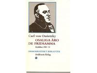 Osaliga äro de fridsamma. Artiklar 1918-33.