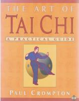 The art of tai chi - a practical guide