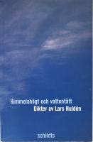 Himmelshögt och vattentätt
