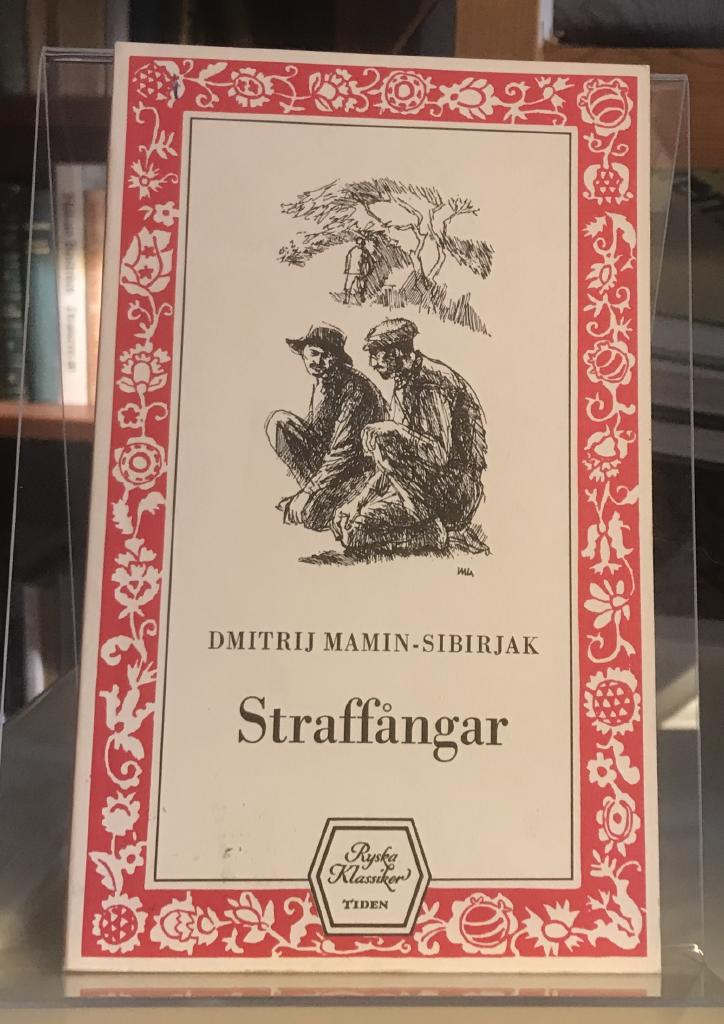 Straffångar : två berättelser
