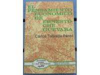 El pensamiento economico de Ernesto Che Guevara