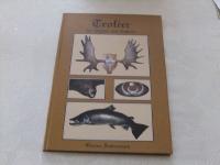 Troféer för jägare och fiskare