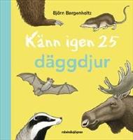 Känn igen 25 däggdjur