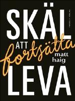 Skäl att fortsätta leva
